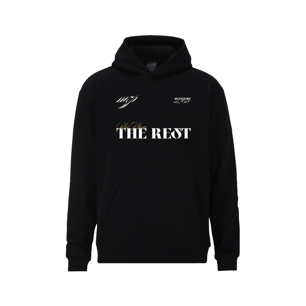 Above The Rest Hoodie